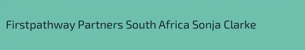 Firstpathway Partners South Africa Sonja Clarke